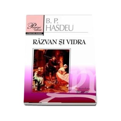 Razvan si Vidra. Poema dramatica in cinci canturi