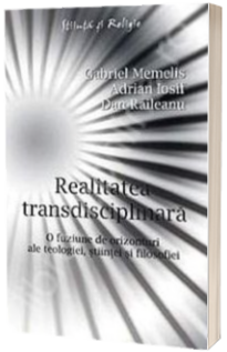 Realitatea transdisciplinara Realitatea transdisciplinara