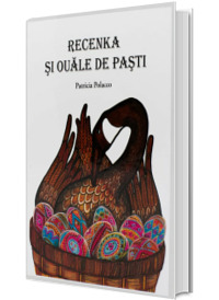 Recenka si ouale de Pasti - Patricia Polacco