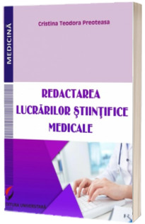 Redactarea lucrarilor stiintifice medicale