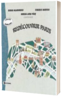 Redecouvrir Paris Cls. IX-XII - R. Mladinescu, T. Harega, V. Paus