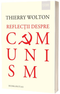 Reflectii despre comunism