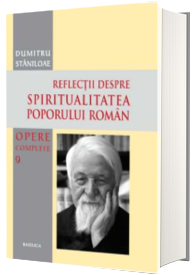 Reflectii despre spiritualitea poporului roman