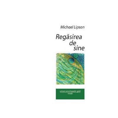 Regasirea de sine