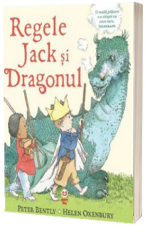 Regele Jack si dragonul - Ilustratii de Helen Oxenbury