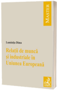 Relatii de munca si industriale in Uniunea Europeana