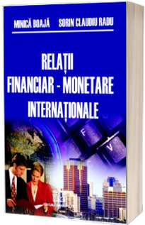 Relatii financiar - monetare internationale