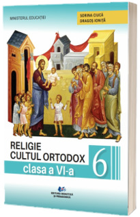 Religie. Manual pentru clasa a VI-a (Ordin de Ministru nr. 5022/06.07.2023)