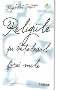 Religiile pe intelesul fiicei mele