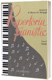 Repertoriu pianistic - caietul 1