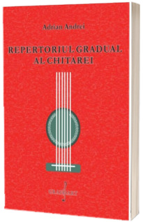 Repertoriul gradual al chitarei