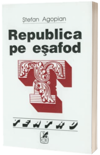 Republica pe esafod Republica pe esafod