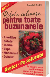 Retete culinare pentru toate buzunarele. Gustos. Pe saturare