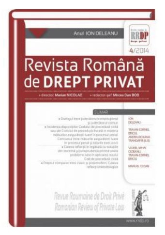 Revista romana de drept privat nr. 4/2014 - Anul Ion Deleanu Revista romana de drept privat nr. 4/2014 - Anul Ion Deleanu