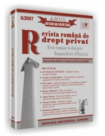 Revista romana de drept privat nr. 6/2007 - Anul Octavian Capatina Revista romana de drept privat nr. 6/2007 - Anul Octavian Capatina