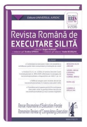 Revista romana de executare silita nr. 1/2016 Revista romana de executare silita nr. 1/2016