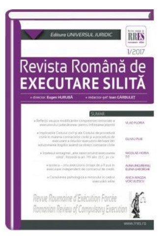Revista romana de executare silita nr. 1/2017 Revista romana de executare silita nr. 1/2017