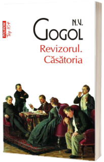 Revizorul. Casatoria (editie de buzunar)