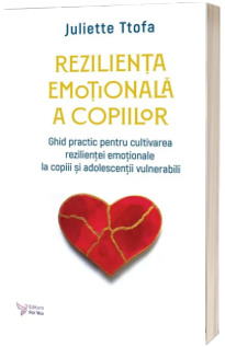 Rezilienta emotionala a copiilor