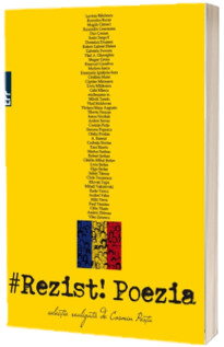#Rezist! Poezia #Rezist! Poezia