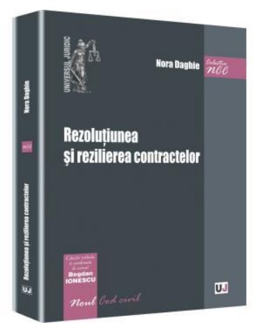 Rezolutiunea si rezilierea contractelor