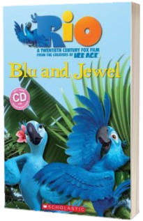 Rio. Blu and Jewel
