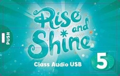 Rise and Shine. Level 5. Class Audio USB