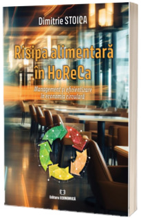 Risipa alimentara in HoReCa