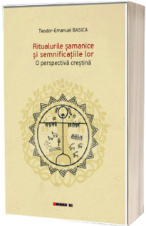 Ritualurile samanice si semnificatiile lor