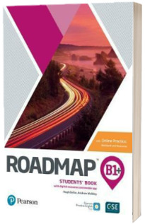 Roadmap B1 Plus. Students Book with Online Practice, Digital Resources and App Pack