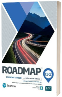 Roadmap C1-C2. Students Book and Interactive eBook with digital resources and mobile app