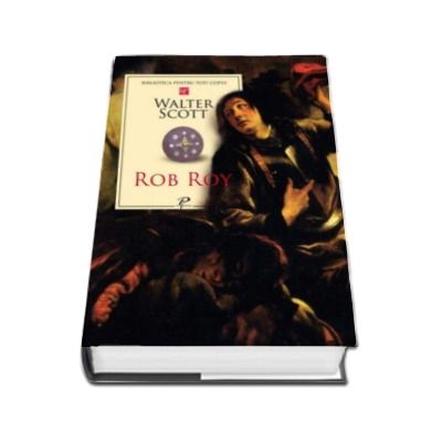 Rob Roy - Biblioteca pentru toti copiii