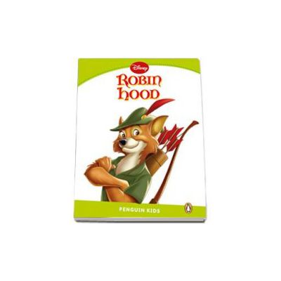 Robin Hood. Penguin Kids level 4 (Retold by Jocelyn Potter)