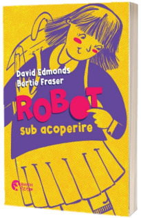 Robot sub acoperire