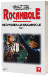 Rocambole volumul 17 - Reinvierea lui Rocambole 3
