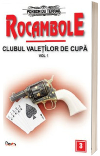 Rocambole volumul 3 - Clubul valetilor de cupa 1