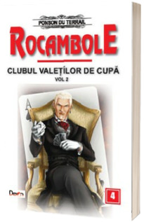 Rocambole volumul 4 - Clubul valetilor de cupa 2