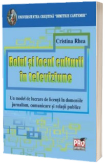 Rolul si locul culturii in televiziune