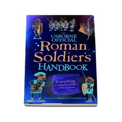 Roman soldiers handbook