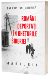 Romani deportati in gheturile Siberiei. Marturii