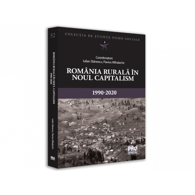 Romania rurala in noul capitalism: 1990-2020