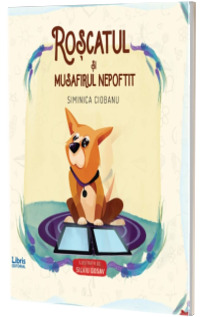 Roscatul si musafirul nepoftit