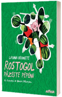 Rostogol pazeste pepenii, volumul 2 (paperback)