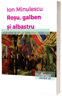 Rosu, galben si albastru