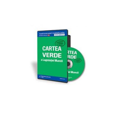 Cartea verde a Legislatiei Muncii - Format CD (Gabriela Dita)