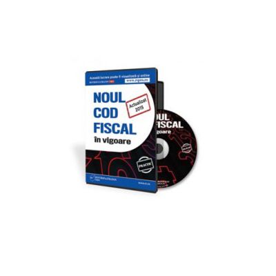 Noul Cod fiscal 2015 - Fornat CD