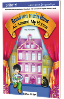 Rund um mein Haus. All around my house