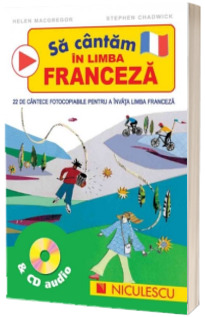 Sa cantam in limba franceza cu CD audio