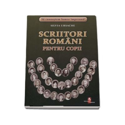 Sa cunoastem lumea impreuna! Scritori romani pentru copii (Set 32 fise cartonate)