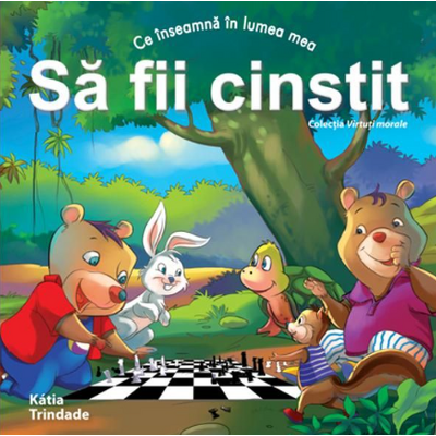 Sa fii cinstit (Colectia - Virtuti morale) Sa fii cinstit (Colectia - Virtuti morale)